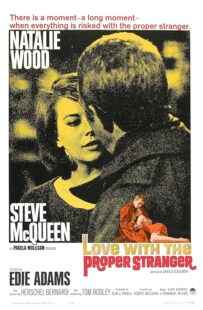دانلود فیلم Love with the Proper Stranger 1963378628-828220561