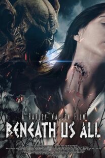 دانلود فیلم Beneath Us All 2023378290-435554745