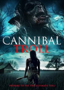 دانلود فیلم Cannibal Troll 2021377987-754963711