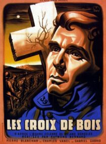 دانلود فیلم Wooden Crosses 1932378478-2124041064