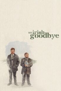 دانلود فیلم An Irish Goodbye 2022378353-225892457