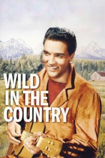 دانلود فیلم Wild in the Country 1961378348-1170892126