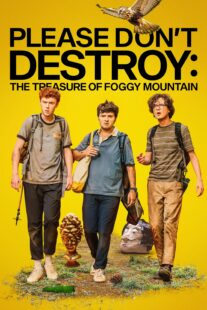 دانلود فیلم Please Don’t Destroy: The Treasure of Foggy Mountain 2023381363-1687039697