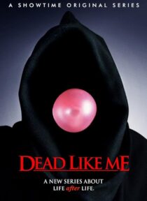 دانلود سریال Dead Like Me381795-1978538900