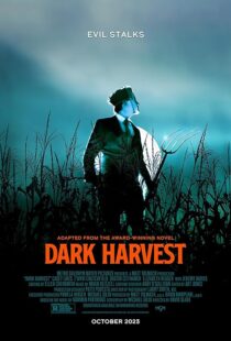 دانلود فیلم Dark Harvest 2023380078-931625109