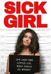 دانلود فیلم Sick Girl 2023381652-1083591724