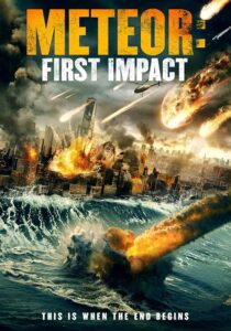 دانلود فیلم Meteor: First Impact 2022381815-1045650776
