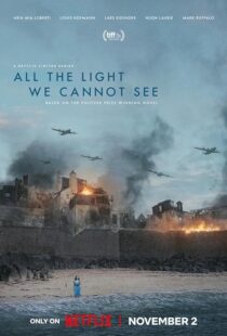 دانلود سریال All the Light We Cannot See379819-1724943835