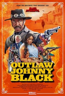 دانلود فیلم Outlaw Johnny Black 2023380170-332490905