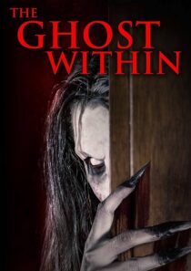 دانلود فیلم The Ghost Within 2023380972-2127418576