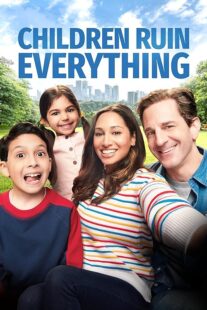 دانلود سریال Children Ruin Everything380761-636677876