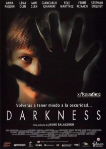 دانلود فیلم Darkness 2002387878-2069682349