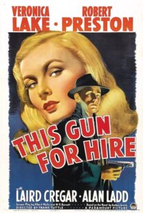 دانلود فیلم This Gun for Hire 1942380755-1893063178