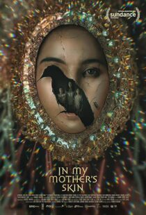 دانلود فیلم In My Mother’s Skin 2023379986-1371538768