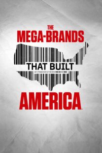 دانلود سریال The Mega-Brands That Built America384363-103844937