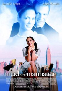 دانلود فیلم Maid in Manhattan 2002382972-1937054129