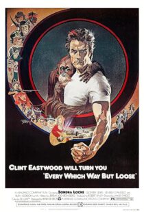 دانلود فیلم Every Which Way But Loose 1978384048-297899736