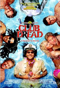دانلود فیلم Club Dread 2004383919-1390967521
