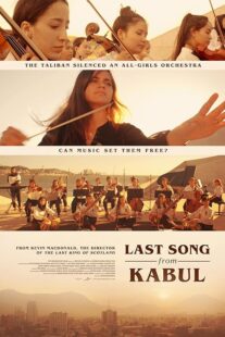 دانلود فیلم Last Song from Kabul 2023384212-710263980