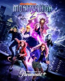 دانلود فیلم Monster High 2 2023384484-1954611763