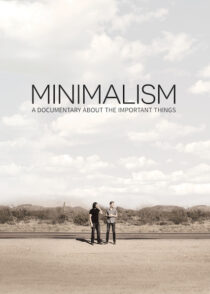 دانلود مستند Minimalism: A Documentary About the Important Things 2015384056-867180626