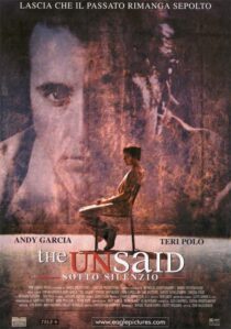 دانلود فیلم The Unsaid 2001385018-1923504318