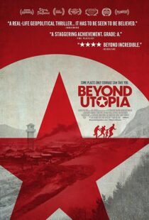 دانلود فیلم Beyond Utopia 2023385745-1614243181