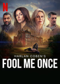 دانلود سریال Fool Me Once384742-140338248