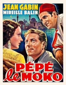 دانلود فیلم Pépé le Moko 1937385464-601749565