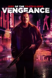دانلود فیلم Rise of the Footsoldier: Vengeance 2023386277-668032339