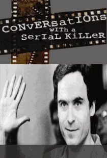 دانلود مستند Conversations with a Serial Killer386648-1862892134