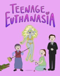 دانلود انیمیشن Teenage Euthanasia387966-1883966773