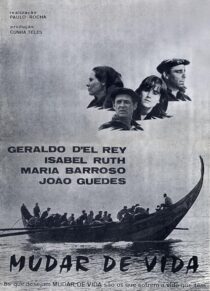 دانلود فیلم Change of Life (Mudar de Vida) 1966388385-1498107130