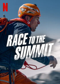 دانلود فیلم Race to the Summit 2023387730-1682485144