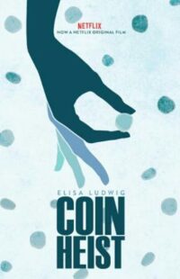 دانلود فیلم Coin Heist 2017386867-1663433985