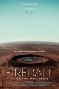 دانلود فیلم Fireball: Visitors from Darker Worlds 2020388311-1597706937