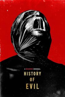 دانلود فیلم History of Evil 2024387933-218237781