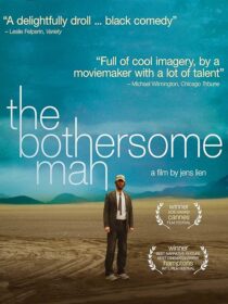 دانلود فیلم The Bothersome Man 2006388010-188861010