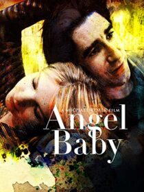 دانلود فیلم Angel Baby 1995387063-283088593