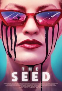 دانلود فیلم The Seed 2021388572-621281497