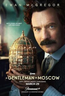 دانلود سریال A Gentleman in Moscow393392-2135754113