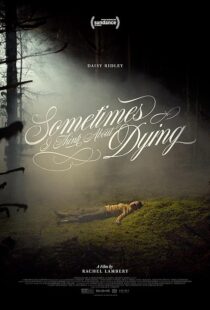 دانلود فیلم Sometimes I Think About Dying 2023390942-240506689