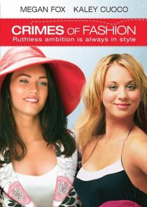 دانلود فیلم Crimes of Fashion 2004392420-1923108332
