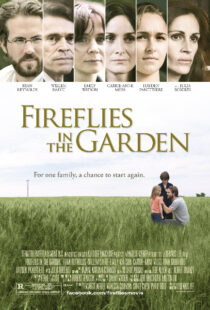 دانلود فیلم Fireflies in the Garden 2008390504-1143598833