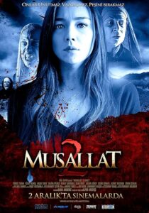 دانلود فیلم Musallat 2: Lanet 2011398096-1950870188