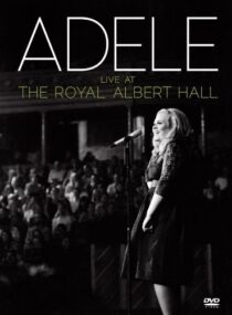 دانلود فیلم Adele Live at the Royal Albert Hall 2011389629-171061115