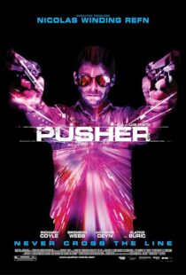 دانلود فیلم Pusher 2012389956-463196040