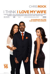 دانلود فیلم I Think I Love My Wife 2007391004-264467530