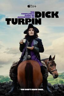 دانلود سریال The Completely Made-Up Adventures of Dick Turpin392388-1008465328