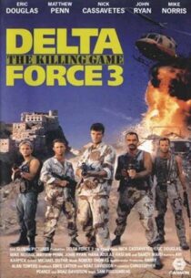 دانلود فیلم Delta Force 3: The Killing Game 1991388773-1360960004